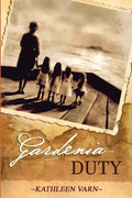 Gardenia Duty - Paperback