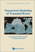 Numerical Modeling of Tsunami Waves - Hardcover