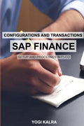 SAP FINANCE - Configurations and Transactions - Paperback