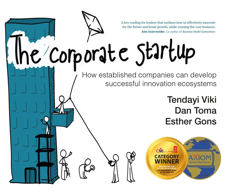 The Corporate Startup: How Established Companies Can Develop Successful Innovation Ecosystems - Paperback