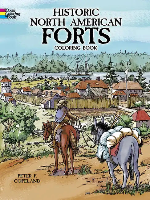 Historic North American Forts Coloring Book - Paperback