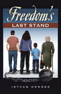 Freedom's Last Stand - Paperback