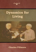Dynamics for Living - Hardcover