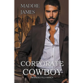 Corporate Cowboy: Branded Filly Ranch - Paperback
