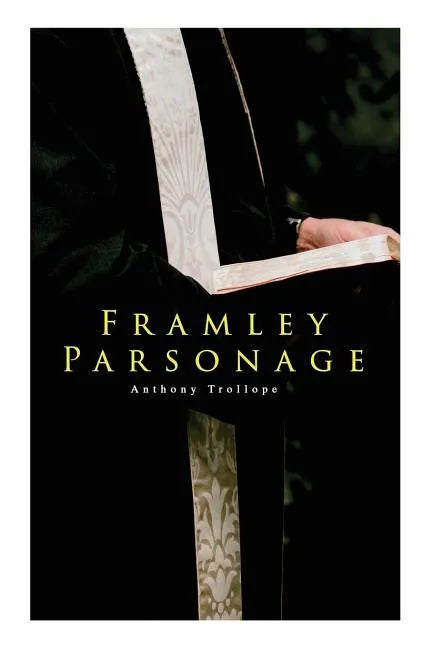 Framley Parsonage - Paperback