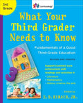 What Your Third Grader Needs to Know (Revised and Updated): Fundamentals of a Good Third-Grade Education - Paperback