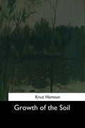 Growth of the Soil - Paperback