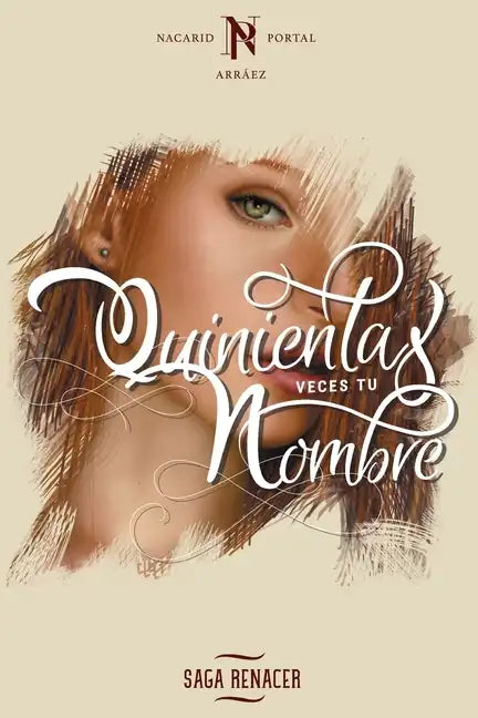 Quinientas Veces Tu Nombre - Paperback
