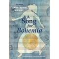 A Song for Bohemia - Hardcover