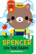 Spencer on the Farm - Board Book