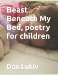 Beast Beneath My Bed, poetry for children - Paperback