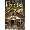 Habits of the Heart - Hardcover