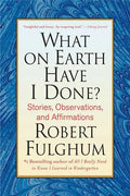 What on Earth Have I Done? - Paperback