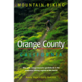 Mountain Biking Orange County California - Paperback