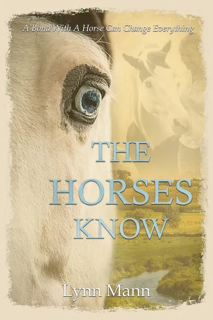 The Horses Know - Paperback