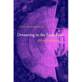 Dreaming in the Fault Zone: A Poetics of Healing - Paperback