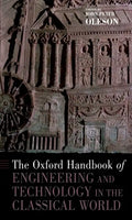 The Oxford Handbook of Engineering and Technology in the Classical World - Paperback