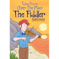 The Fiddler: Tales From Over The Moon - Paperback