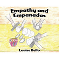 Empathy and Empanadas - Paperback