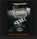 Rebel Canners Cookbook: Preserving Time Honored Methods - Hardcover