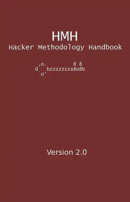 Hacker Methodology Handbook - Paperback
