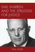 Earl Warren and the Struggle for Justice - Paperback