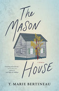 The Mason House: A Memoir - Paperback