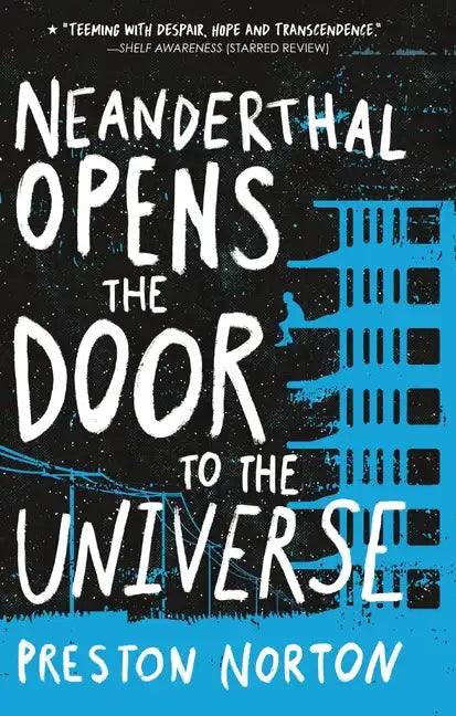 Neanderthal Opens the Door to the Universe - Paperback