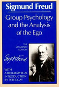 Group Psychology and the Analysis of the Ego - Paperback