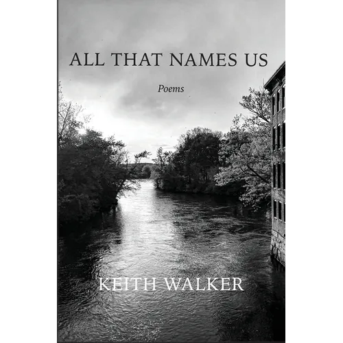 All That Names Us - Paperback