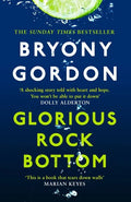 Glorious Rock Bottom - Paperback
