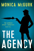 The Agency: The Norwood Nanny Chronicles, Book One - Paperback
