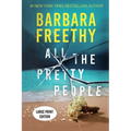 All The Pretty People (LARGE PRINT EDITION): A Page-Turning Psychological Thriller - Paperback