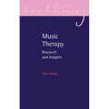 Music Therapy: Research and Insights - Paperback