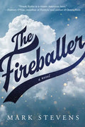 The Fireballer - Hardcover