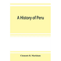 A history of Peru - Paperback