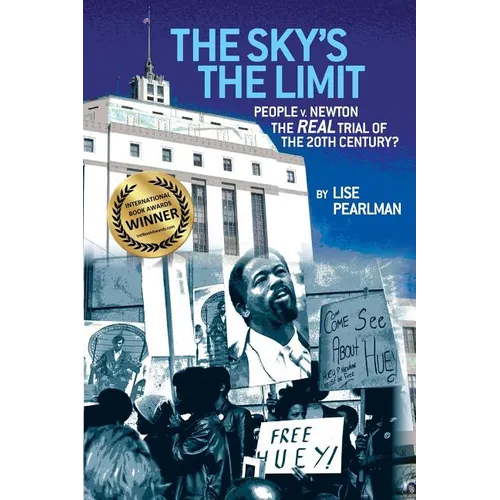 The Sky's the Limit People V. Newton, the Real Trial of the 20th Century? - Paperback