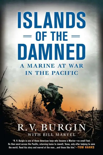 Islands of the Damned: A Marine at War in the Pacific - Paperback