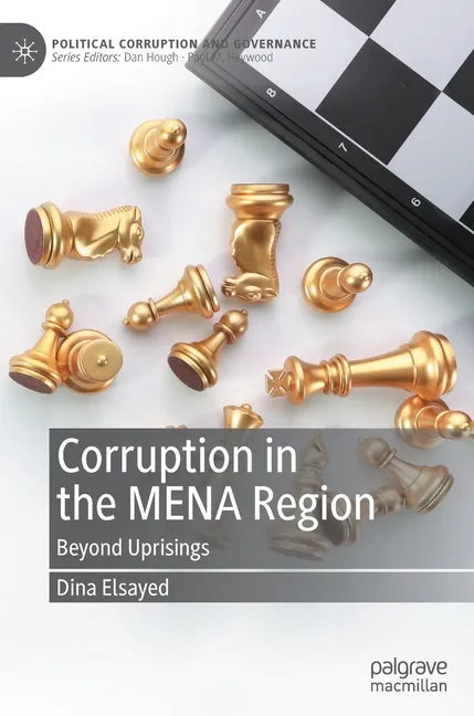 Corruption in the Mena Region: Beyond Uprisings - Hardcover