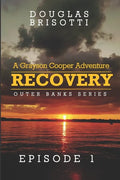 Recovery: A Grayson Cooper Adventure - Paperback