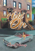 Hold On - Hardcover