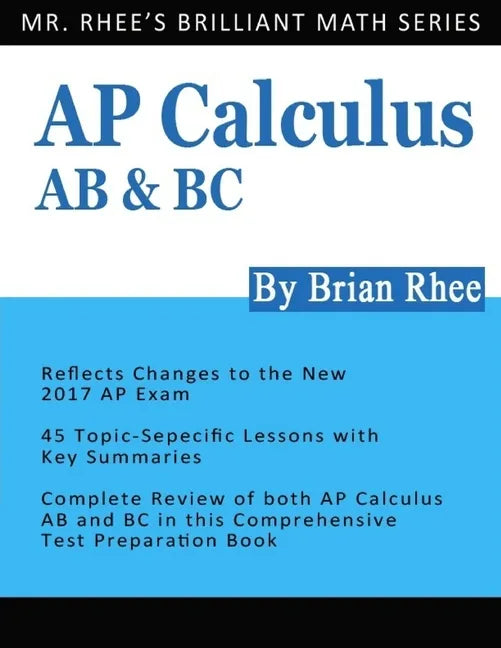 AP Calculus AB & BC: AP Calculus Exam Review Book - Paperback