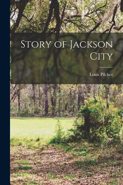 Story of Jackson City - Paperback