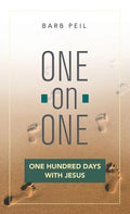 One-On-One: One Hundred Days with Jesus - Hardcover
