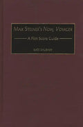 Max Steiner's Now, Voyager: A Film Score Guide - Hardcover