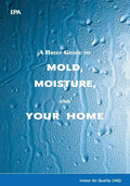 A Brief Guide to Mold, Moisture, and Your Home - Paperback