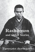 Rashomon and Other Stories - Paperback