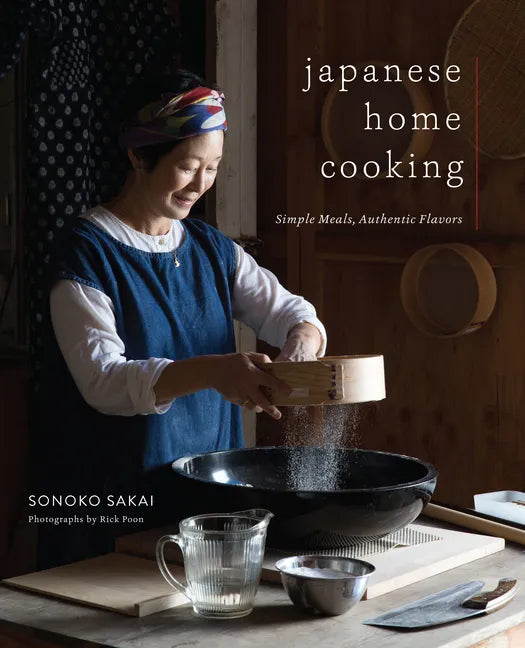 Japanese Home Cooking: Simple Meals, Authentic Flavors - Hardcover