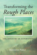 Transforming the Rough Places - Paperback