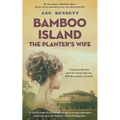 Bamboo Island: The Planter's Wife - Paperback